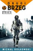 Okładka książki S.T.A.L.K.E.R. - Drugi brzeg