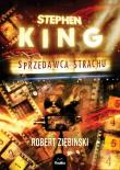 Stephen King. Sprzedawca strachu. Autor: Ziębiński Robert. Dadada.pl Okładka książki Stephen King. Sprzedawca strachu