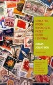 Stulatek, który wyskoczył przez okno i zniknął. Autor: Jonasson Jonas. Dadada.pl Okładka książki Stulatek, który wyskoczył przez okno i zniknął