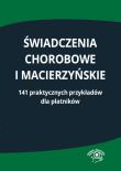 Okładka książki Świadczenia chorobowe i macierzyńskie