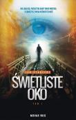 Okładka książki Świetliste Oko T.1