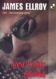 Sześć tysięcy gotówką. Autor: Ellroy James. Dadada.pl Okładka książki Sześć tysięcy gotówką