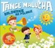 Okładka książki Tańce Malucha - Balowanie na polanie CD