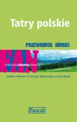 Tatry Polskie Przewodnik górski. Autor: Nodzyński Tomasz. Dadada.pl Okładka książki Tatry Polskie Przewodnik górski