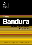 Teoria społecznego uczenia się.. Autor: Bandura Albert. Dadada.pl Okładka książki Teoria społecznego uczenia się.