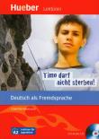 Timo darf nicht sterben! Leseheft. Autor: Habersack Charlotte. Dadada.pl Okładka książki Timo darf nicht sterben! Leseheft
