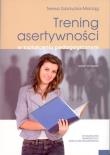 Trening asertywności w kształceniu pedagogicznym. Autor: Zubrzycka-Maciąg Teresa. Dadada.pl Okładka książki Trening asertywności w kształceniu pedagogicznym