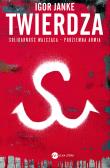 Twierdza. Solidarność walcząca - podziemna armia. Autor: Igor Janke. Dadada.pl Okładka książki Twierdza. Solidarność walcząca - podziemna armia