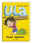 Okładka książki Ula i Urwisy 1. Nowi sąsiedzi