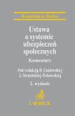 Okładka książki Ustawa o systemie ubezpieczeń społecznych Komentarz
