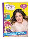 Violetta. Zawsze modna. Autor: Opracowanie zbiorowe. Dadada.pl Okładka książki Violetta. Zawsze modna