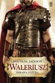 Waleriusz sprawa Piotra. Autor: Jackson Douglas. Dadada.pl Okładka książki Waleriusz sprawa Piotra