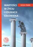 Okładka książki Wartości w życiu i edukacji człowieka