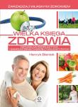 Wielka księga zdrowia . Autor: Henryk Bieniok. Dadada.pl Okładka książki Wielka księga zdrowia