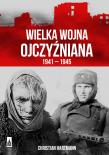 Okładka książki Wielka Wojna Ojczyzniana 1941-1945