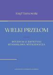 Okładka książki Wielki przełom Studium z estetyki Stanisława Witkiewicza