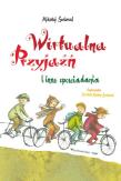 Okładka książki Wirtualna przyjaźń i inne opowiadania