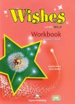 Wishes B2.2 (New edition) WB EXPRESS PUBLISHING. Autor: Evans Virginia, Dooley Jenny. Dadada.pl Okładka książki Wishes B2.2 (New edition) WB EXPRESS PUBLISHING