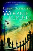 Wołanie kukułki TW. Autor: Galbraith Robert. Dadada.pl Okładka książki Wołanie kukułki TW