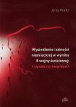Wysiedlenie ludności niemieckiej w wyniku II wojny światowej krzywda czy bezprawie. Autor: Kranz Jerzy. Dadada.pl Okładka książki Wysiedlenie ludności niemieckiej w wyniku II wojny światowej krzywda czy bezprawie