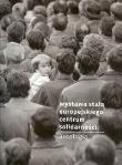 Okładka książki Wystawa stała Europejskiego Centum Solidarności Antologia