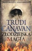 Złodziejska magia Tw. Autor: Canavan Trudi. Dadada.pl Okładka książki Złodziejska magia Tw