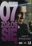 07 zgłoś się Część 6. Autor: Szmagier Krzysztof, Bronisław Cieślak. Dadada.pl Okładka książki 07 zgłoś się Część 6