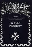62 Pułk piechoty. Autor: Dymek Przemysław. Dadada.pl Okładka książki 62 Pułk piechoty