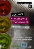 Alkohol a ryzykowne zachowania - film DVD. Autor: Iwona Wołkowicz, Marcin Wołkowicz. Dadada.pl Okładka książki Alkohol a ryzykowne zachowania - film DVD