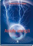 Anioły energii. Autor: Andrzej Piotr Załęski. Dadada.pl Okładka książki Anioły energii