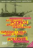 Opakowanie Antarktyczna podróż Sir Ernesta Shackletona / Kamiński i Mela razem na biegun / Południe