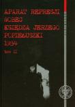 Aparat represji wobec księdza Jerzego Popiełuszki 1984 t.2. Autor: Gołębiewski Jakub. Dadada.pl Okładka książki Aparat represji wobec księdza Jerzego Popiełuszki 1984 t.2