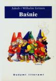 Baśnie Grimm. Autor: Grimm Wilhelm Karl. Dadada.pl Okładka książki Baśnie Grimm