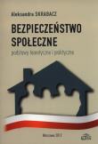Bezpieczeństwo społeczne. Autor: Skrabacz Aleksandra. Dadada.pl Okładka książki Bezpieczeństwo społeczne