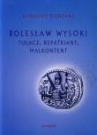 Bolesław Wysoki. Autor: Zientara Benedykt. Dadada.pl Okładka książki Bolesław Wysoki