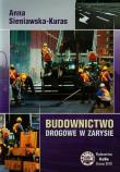 Okładka książki Budownictwo drogowe w zarysie