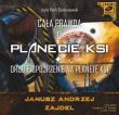 Cała prawda o planecie KSI - Audiobook. Autor: Zajdel Janusz Andrzej. Dadada.pl Okładka książki Cała prawda o planecie KSI - Audiobook