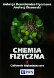 Okładka książki Chemia Fizyczna T.3 Obliczenia fizykochemiczne