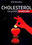 Cholesterol naukowe kłamstwo. Autor: Uffe Ravnskov. Dadada.pl Okładka książki Cholesterol naukowe kłamstwo