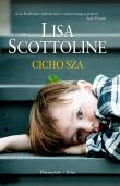 Cicho sza. Autor: Scottoline Lisa. Dadada.pl Okładka książki Cicho sza