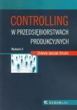 Okładka książki Controlling w przedsiębiorstwach produkcyjnych