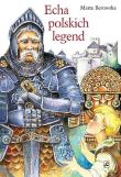 Okładka książki Echa polskich legend