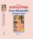 Encyklopedia drugiej płci. Autor: Kopaliński Władysław. Dadada.pl Okładka książki Encyklopedia drugiej płci