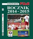 Okładka książki Encyklopedia piłkarska. Rocznik 2014-2015