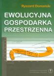 Okładka książki Ewolucyjna gospodarka przestrzenna
