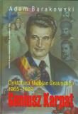 Okładka książki Geniusz Karpat Dyktatura Nicolae Ceausescu 1965-1898