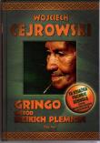 Okładka książki Gringo Wśród Dzikich Plemion.Zapach - Cejrowski tw