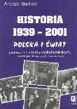 Okładka książki Historia 1939-2001 Polska i świat