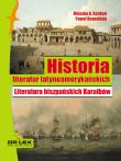 Historia Literatur latynoamerykańskich. Autor: Kardyni M. A. Rogoziński P., Rogoziński P.. Dadada.pl Okładka książki Historia Literatur latynoamerykańskich