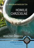 Homilie chrzcielne. Autor: Nadolski Bogusław. Dadada.pl Okładka książki Homilie chrzcielne